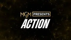 MGM Presents Action