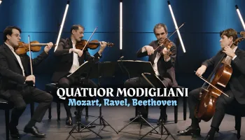 Quatuor Modigliani : Mozart, Ravel, Beethoven