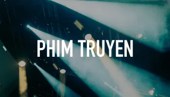 Phim Truyen