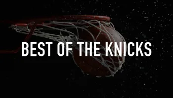 Best of the Knicks