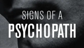 Signs Of a Psychopath