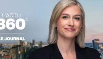 L'actu 360 : le journal