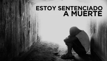 Estoy Sentenciado a Muerte
