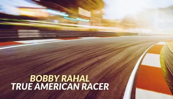 Bobby Rahal: True American Racer