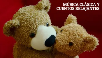Música clásica y cuentos relajantes