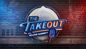 The Takeout with Major Garrett
