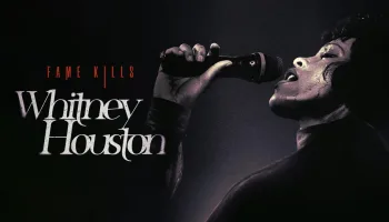 Fame Kills: Whitney Houston