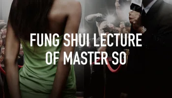 Fung Shui Lecture of Master So