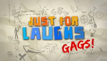 Just for Laughs Gags