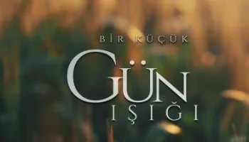 Bir Küçük Gün Işığı