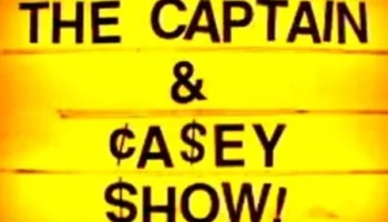 The Captain and Casey Show