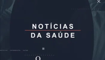 Notícias Da Saúde