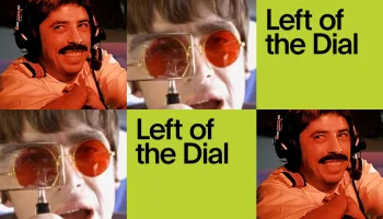 Left of the Dial