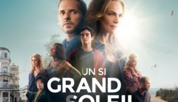 Un Si Grand Soleil