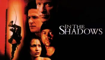 In the Shadows