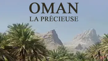 Oman la précieuse