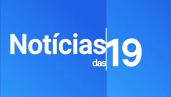 Notícias das 19