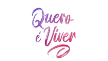 Quero é viver