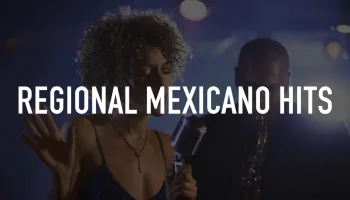 Regional Mexicano Hits