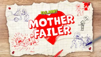 FailArmy Mother Failer