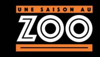 Une saison au zoo