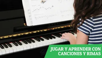 Jugar y aprender con canciones y rimas