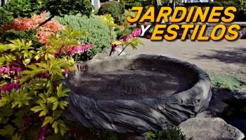 Jardines y Estilos