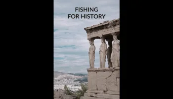 Fishing for History