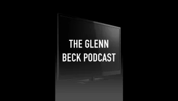The Glenn Beck Podcast