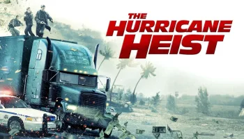 The Hurricane Heist
