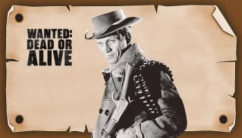 Wanted: Dead or Alive