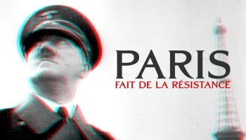 Paris fait de la Résistance