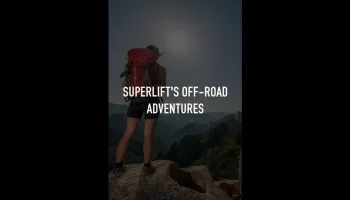 Superlift's Off-Road Adventures
