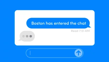 Boston Has Entered the Chat