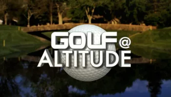 Golf at Altitude
