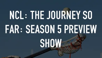 NCL: The Journey So Far: Season 5 Preview Show