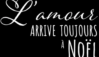 L'amour arrive toujours à Noël