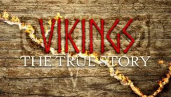 Vikingler: Gerçek Hikaye