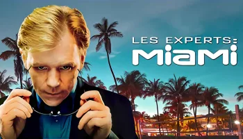 Les experts : Miami