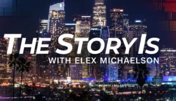 The Story Is With Elex Michaelson
