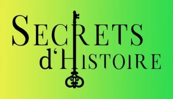 Secrets d'histoire