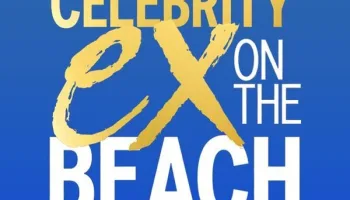 Celebrity Ex on the Beach : la revanche des ex