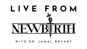 Live From New Birth With Dr. Jamal Bryant