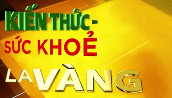 Kien Thuc- Suc Khoe La Vang