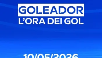 Goleador L'ora Dei Gol 10/05/2026