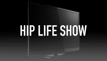 Hip Life Show