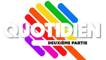 Quotidien, deuxième partie